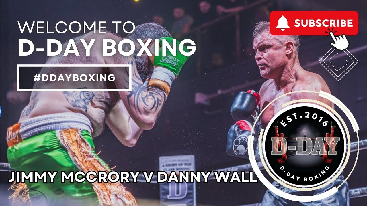 D-DAY BOXING | Jimmy McCrory Vs Danny Wall | 26.04.25