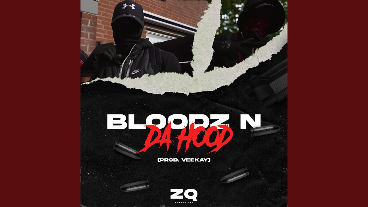 Bloodz N Da Hood