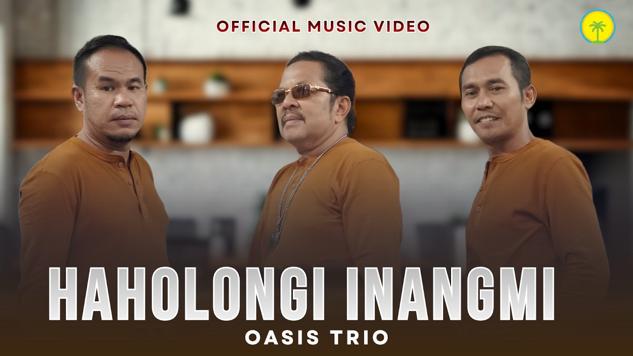 OASIS Trio || HAHOLONGI INANGMI (Official Music Video)