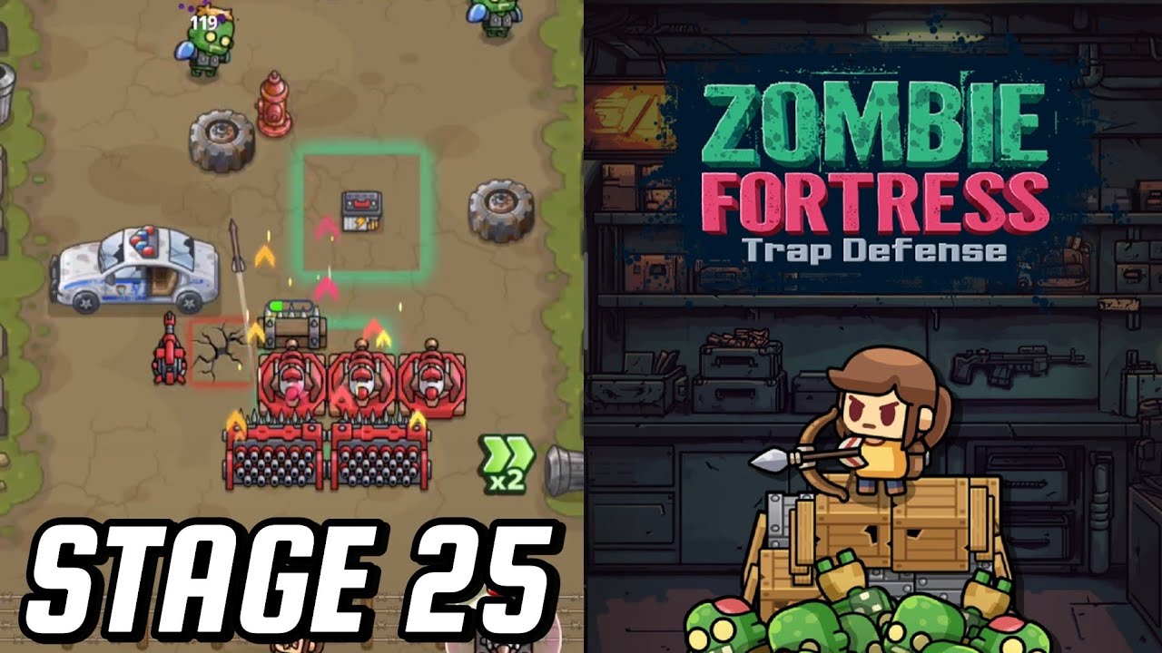 ZOMBIE FORTRESS TRAP DEFENSE (STAGE 25) 