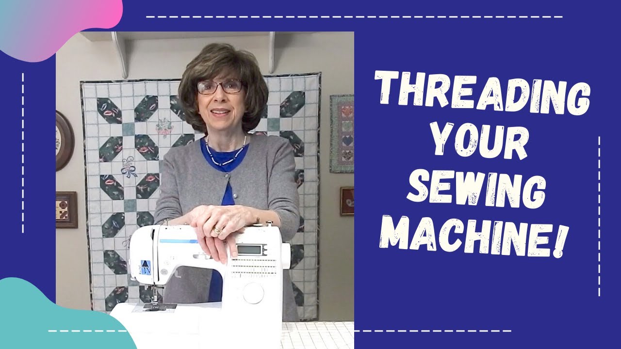 Threading Your Sewing Machine