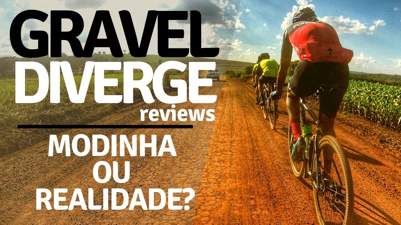 Sobre a Diverge Specialiazed e as Bikes de Gravel - Modinha ou Vieram Para Ficar?