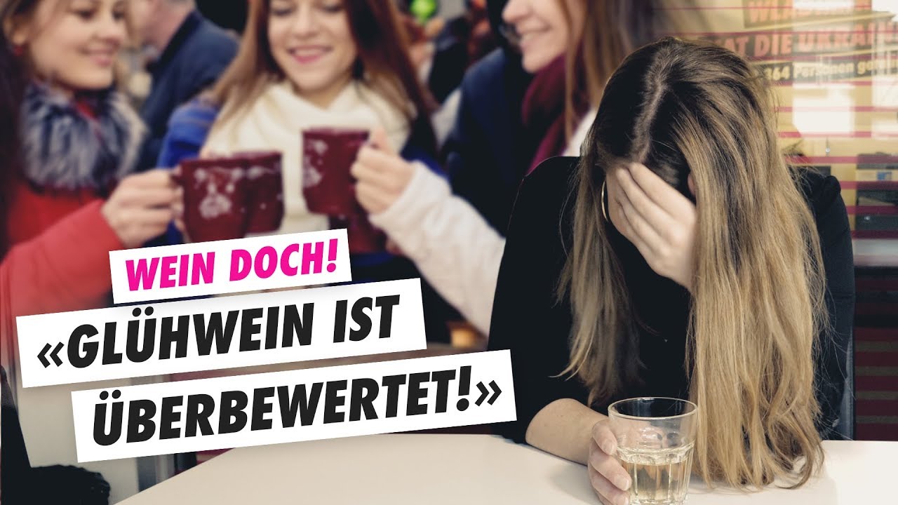 &laquo;Gl&uuml;hwein ist sch**sse&raquo;