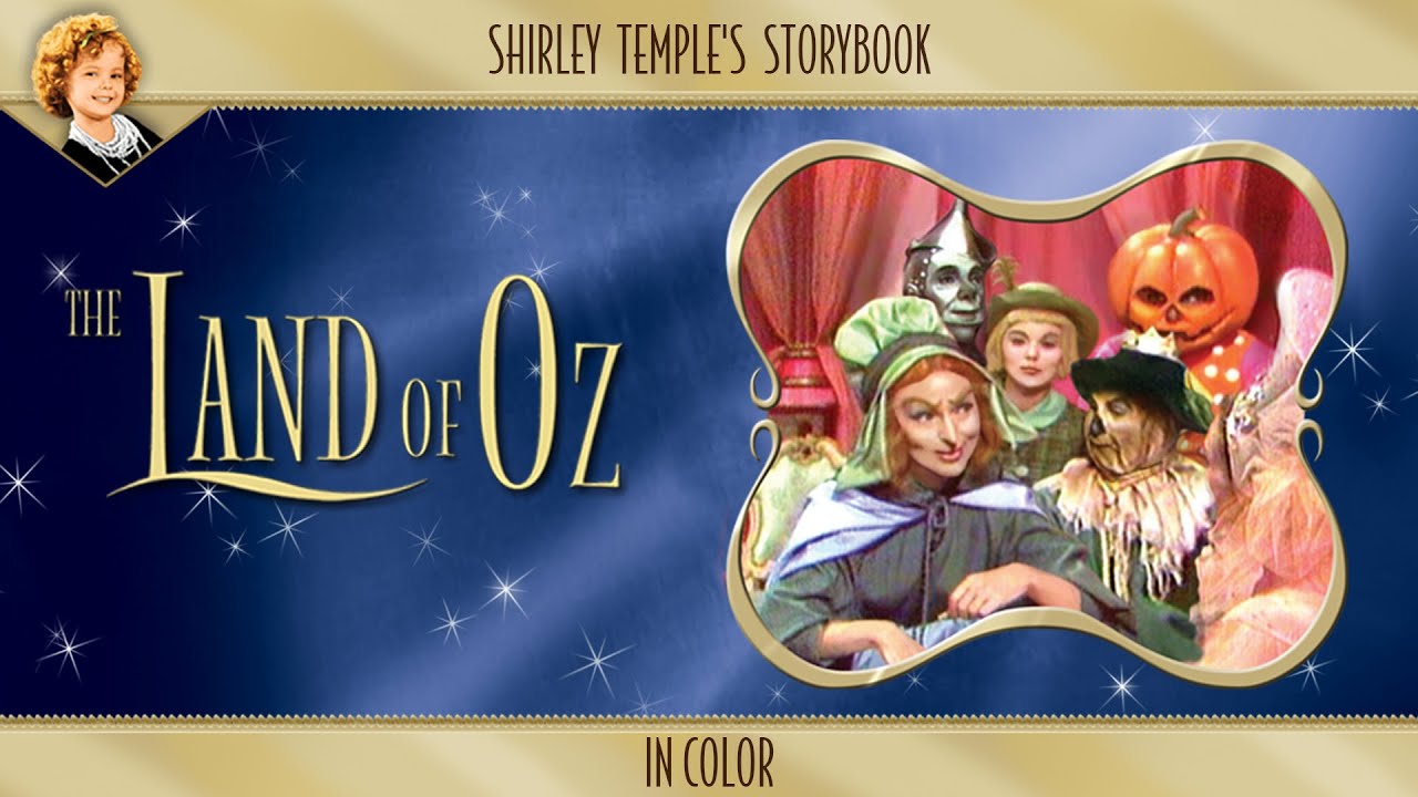 Shirley Temple's Storybook: Land Of Oz (in Color)