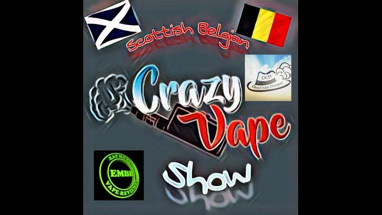 Crazy Vape Show #22