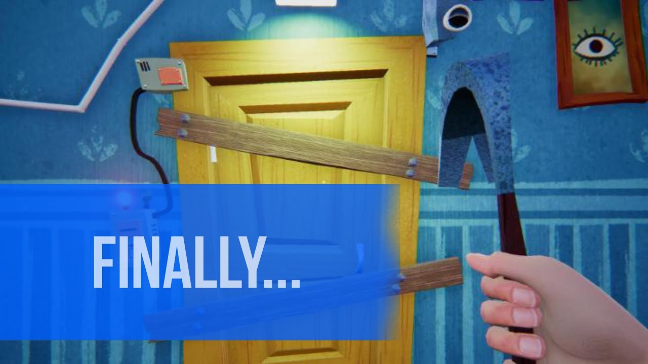 Let's play: Hello Neighbor Act 3 Basement Unlocked