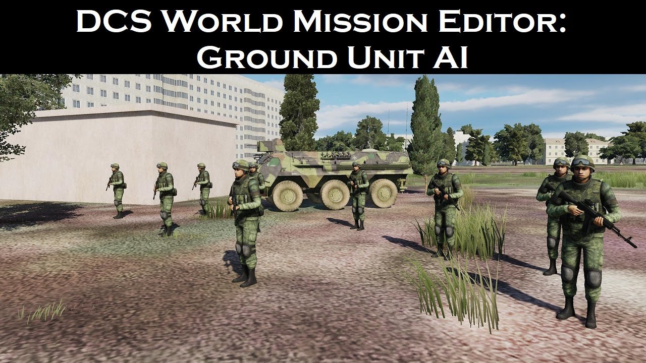 DCS World Mission Editor: Ground Unit AI