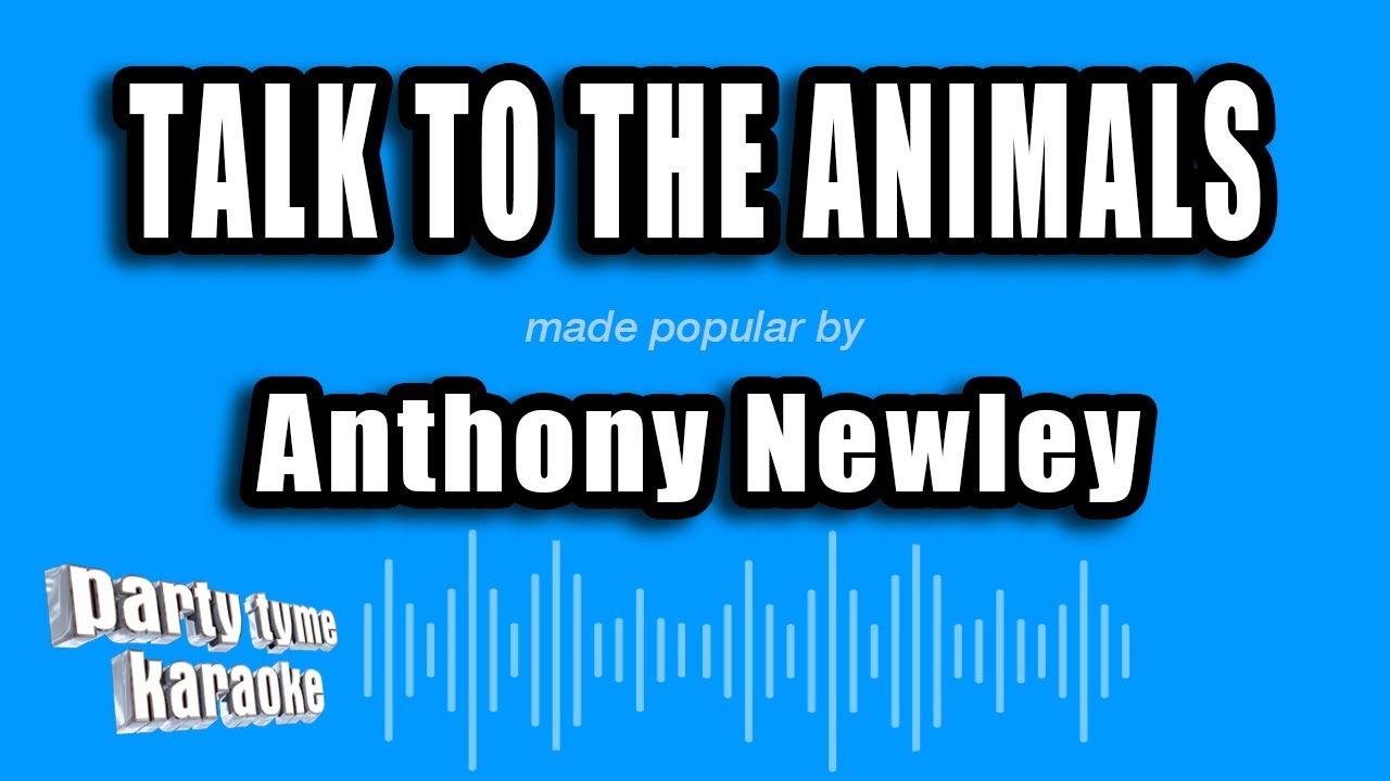 Anthony Newley - Talk To The Animals (Karaoke Version)