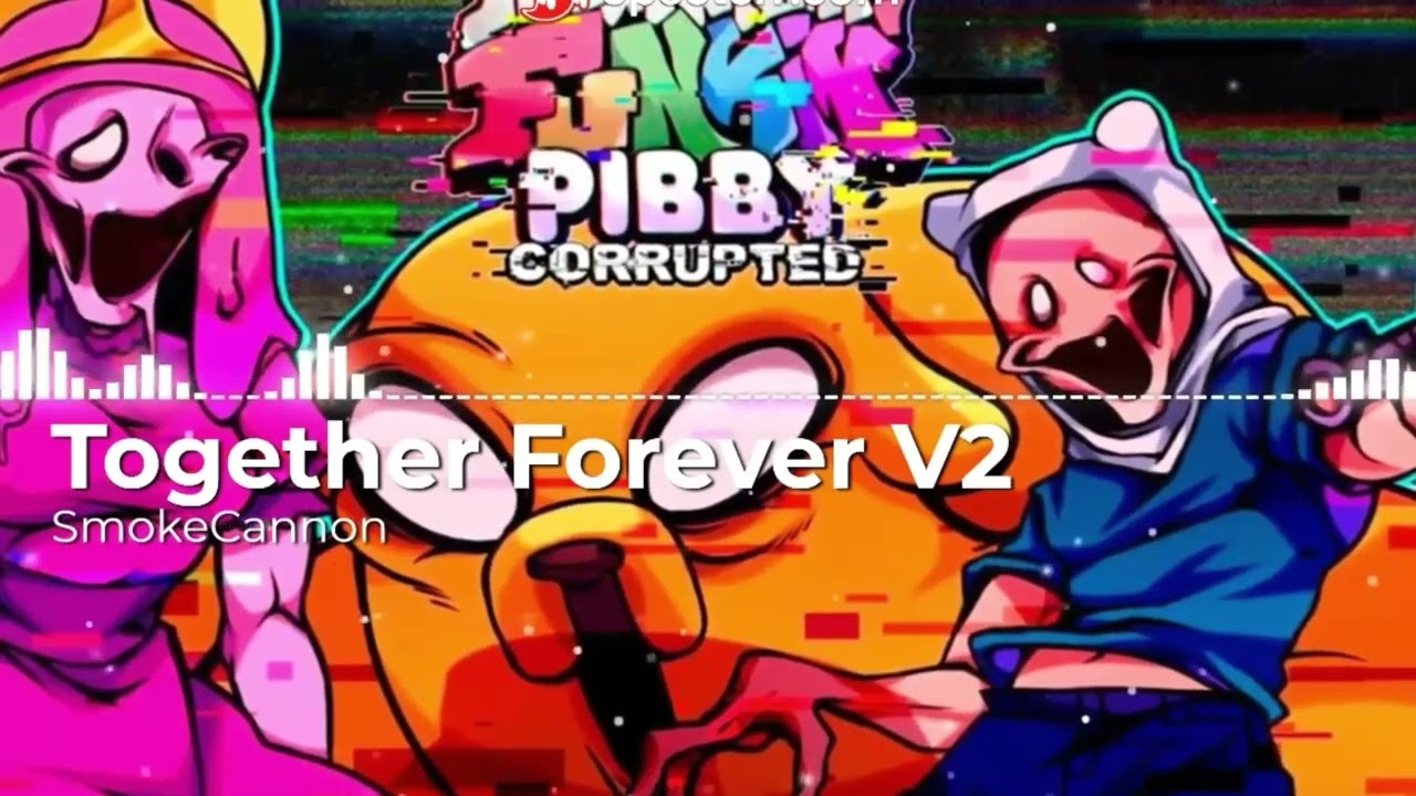 (REUPLOAD) FNF Together Forever V2 - Corrupted Finn and Jake - Full OST
