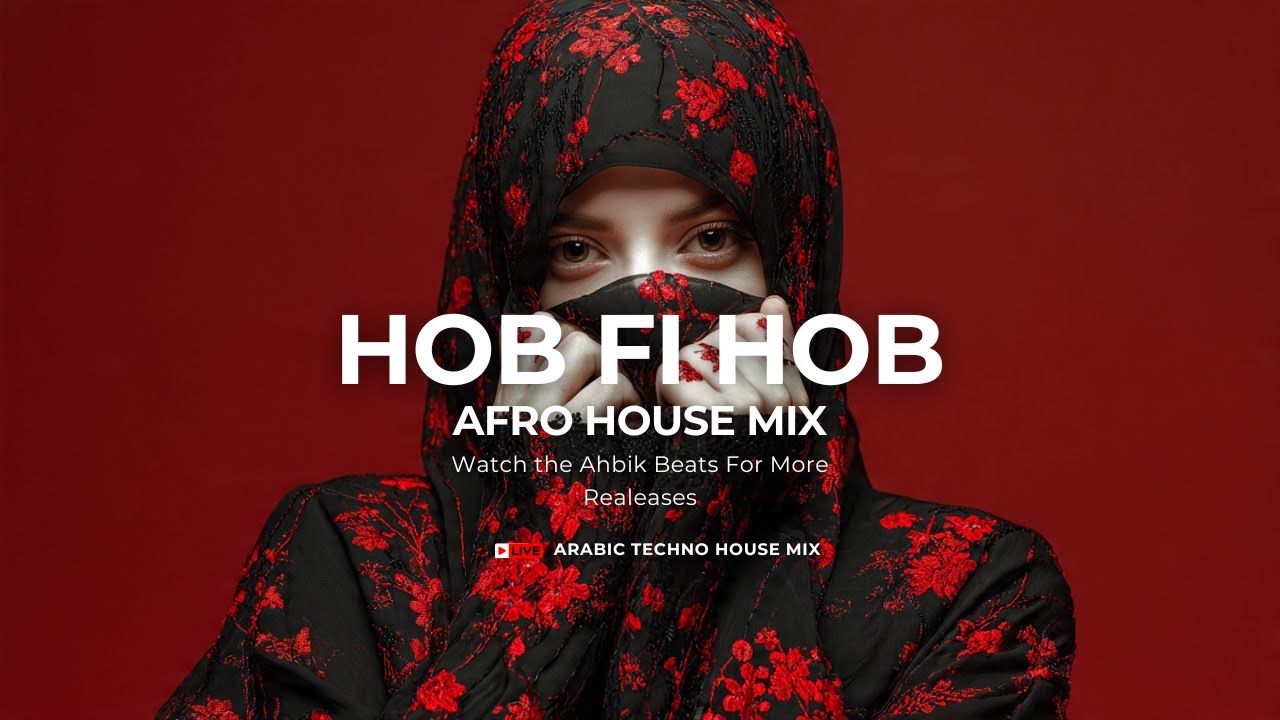 Hob Fi Hob – Arabic Afro House Mix | Deep Tribal Club Vibes | New 2026