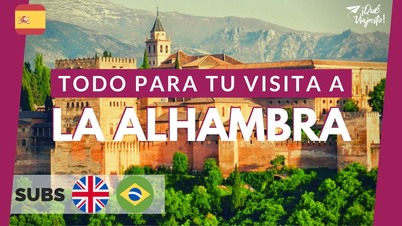 La Alhambra: Todo para tu visita | España
