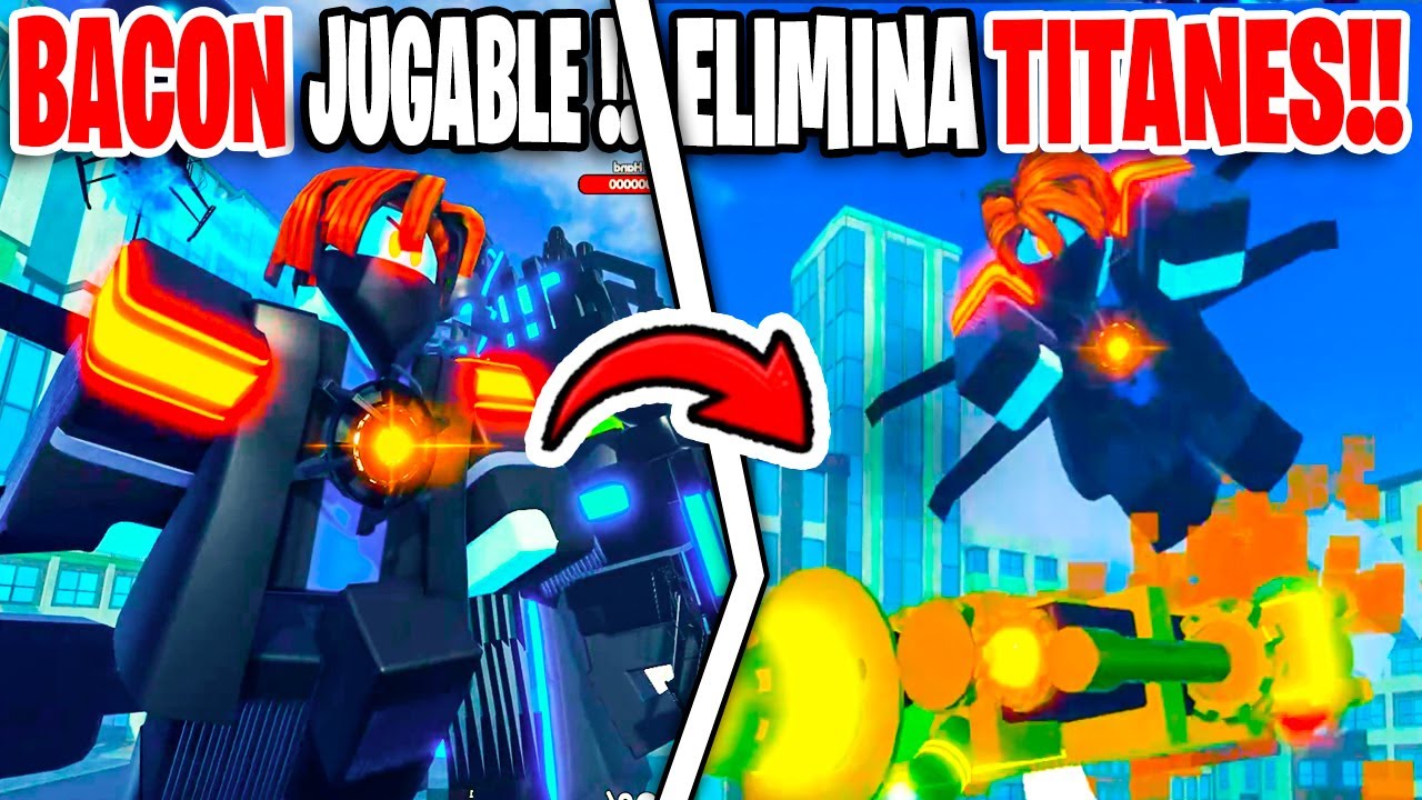 Nuevo TIT&Aacute;N BACON JUGABLE ShowCase !! CONTRA TODOS LOS TITANES! The Noob Experiment Battlefront