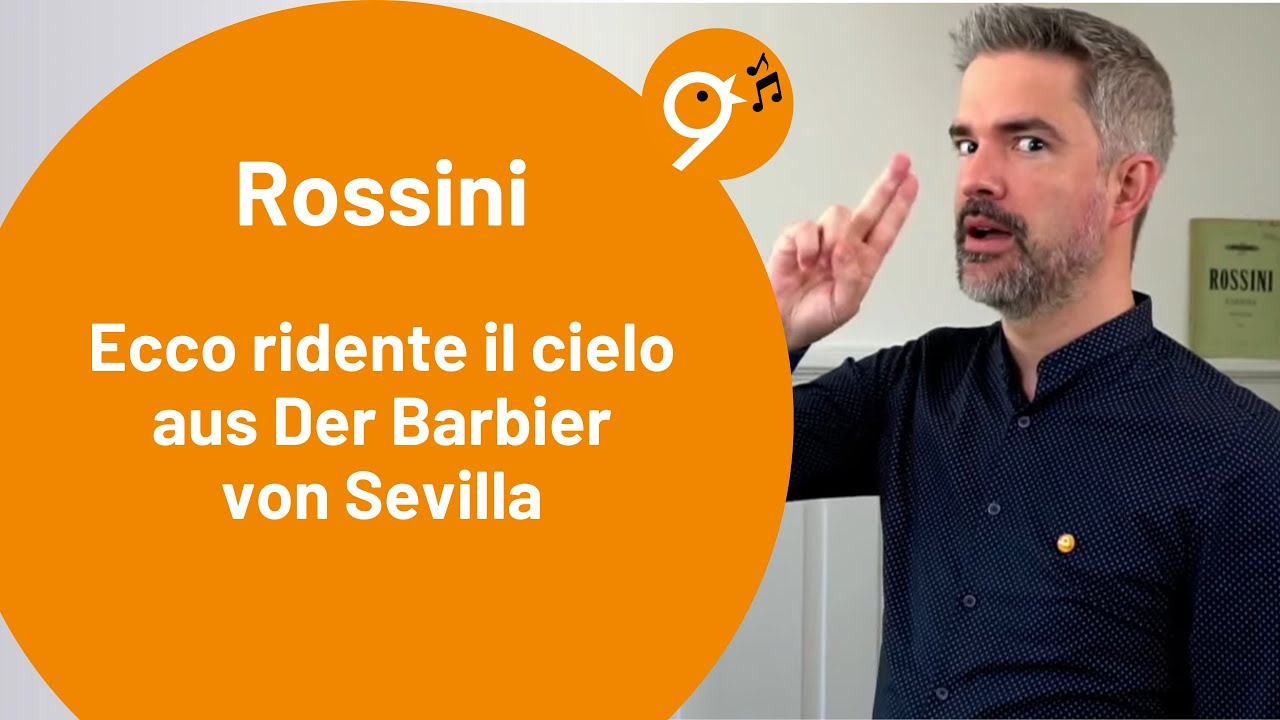 Einsingen um 9 (17.5.25) mit Benjamin, Rossini, Ecco ridente in cielo aus Il Barbiere di Siviglia