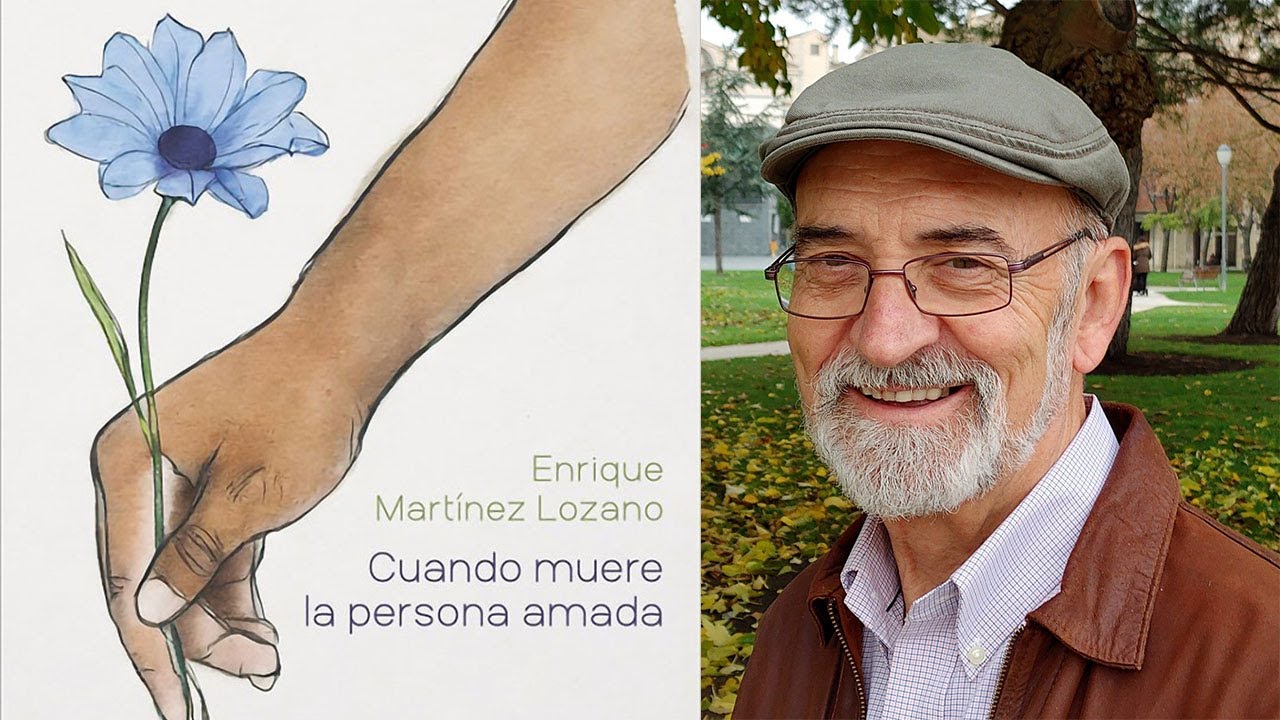 Charla y libros con Enrique Martínez Lozano. "Cuando muere la persona amada. Pérdidas y comprensión"