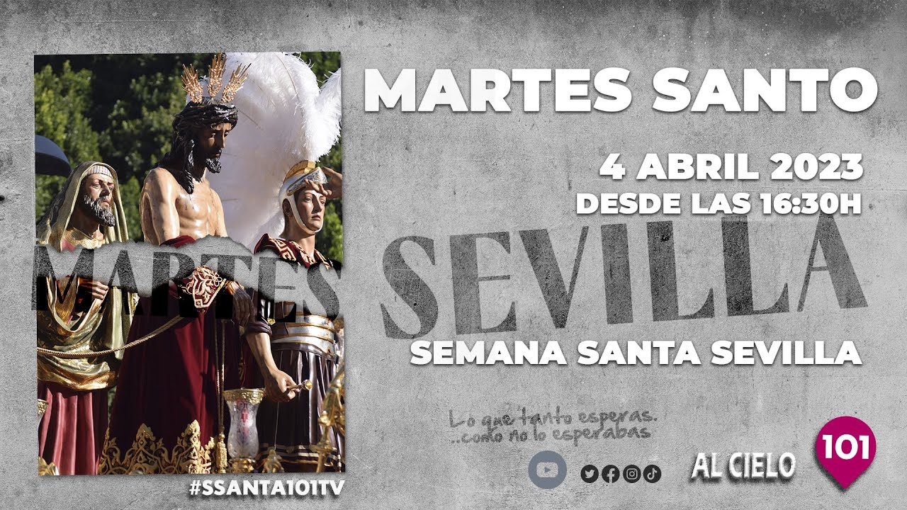 🔴 MARTES SANTO | SEMANA SANTA SEVILLA 2023 | BLOQUE 2