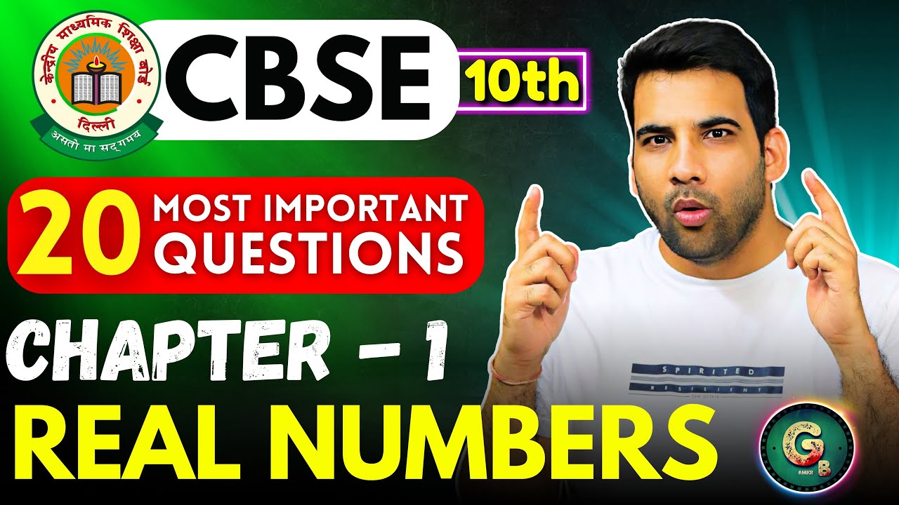 Class 10th, Real Numbers 20 Most Important Questions || CBSE Board || Pyqs Class 10