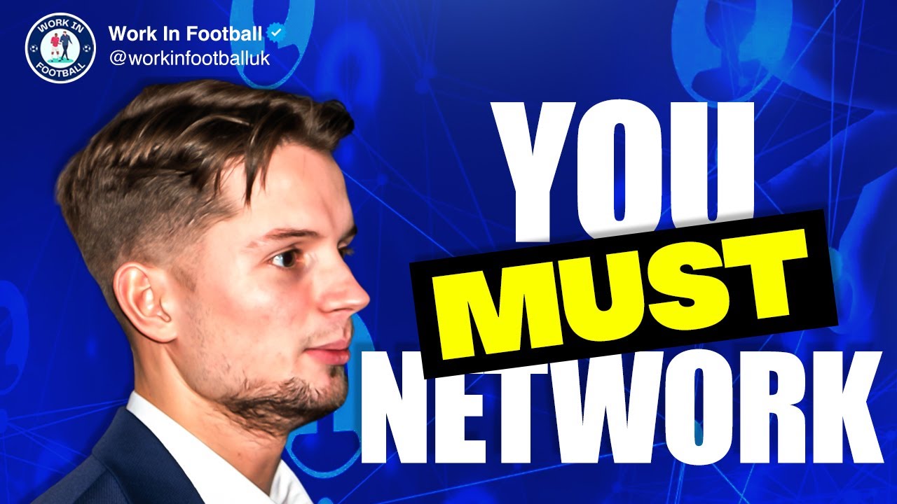 How To Get A Job In The Football Industry