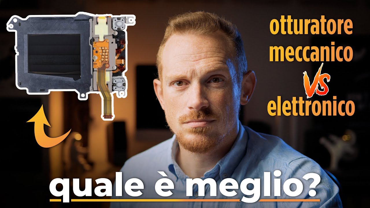 QUALE &Egrave; MEGLIO? Cosa CAMBIA nelle FOTO? A cosa serve SHUTTER MECCANICO o ELETTRONICO spiegato facile