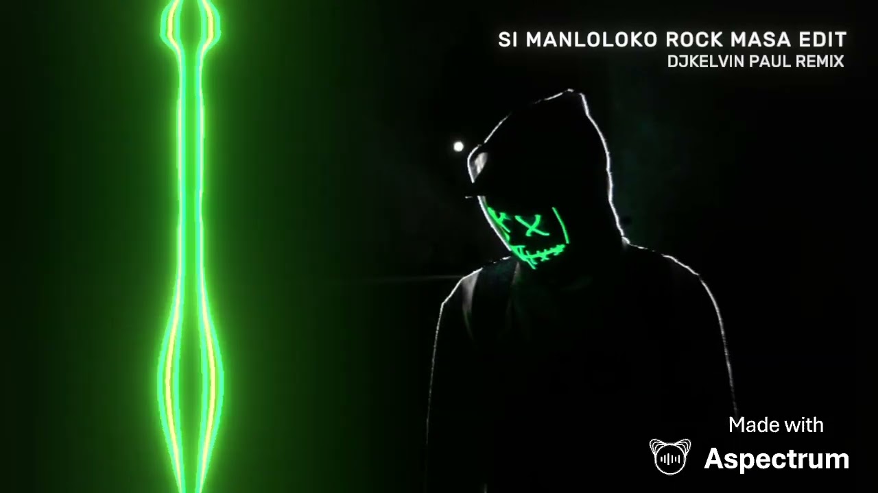 SI MANLOLOKO ROCK MASA EDIT [ DJKELVIN PAUL REMIX ]