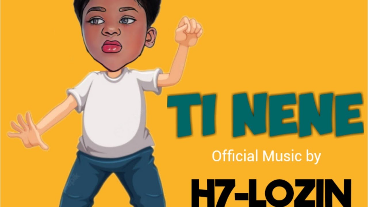 @H7-LOZIN_TI NENE_OFFICIAL AUDIO