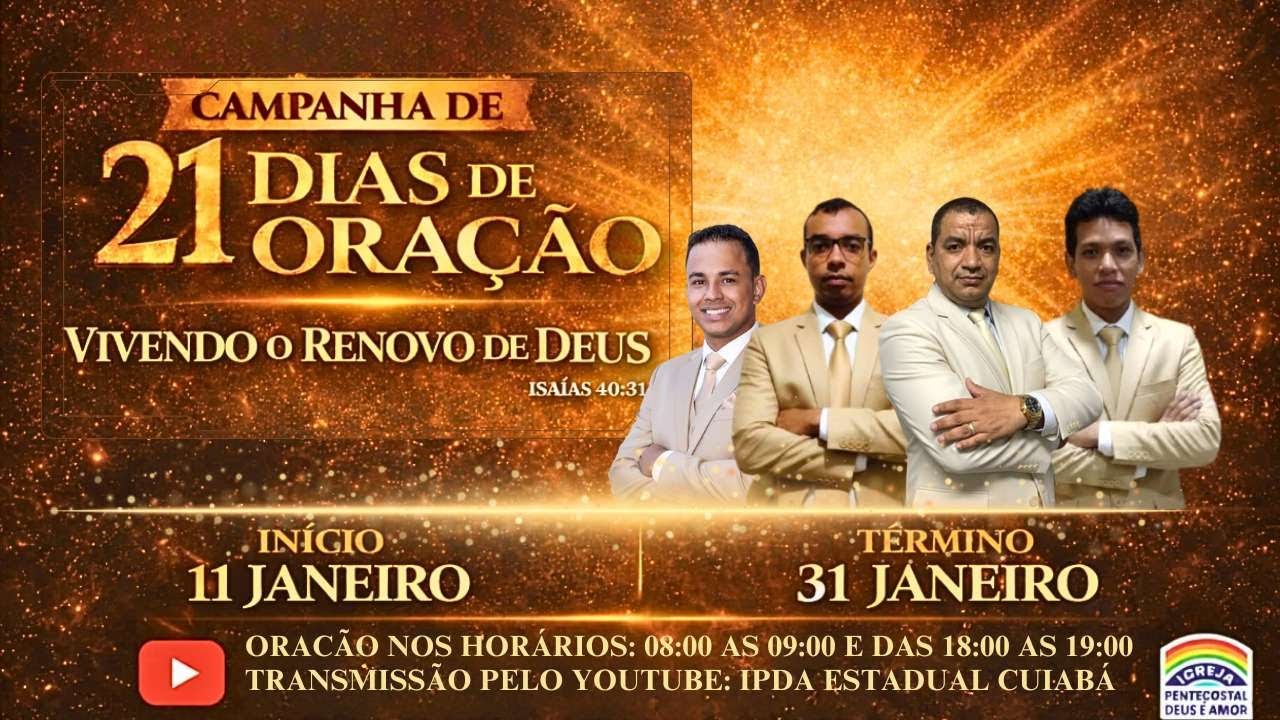 30/01/2026 - 21 DIAS DE ORAÇÃO |  AO VIVO | 08H00
