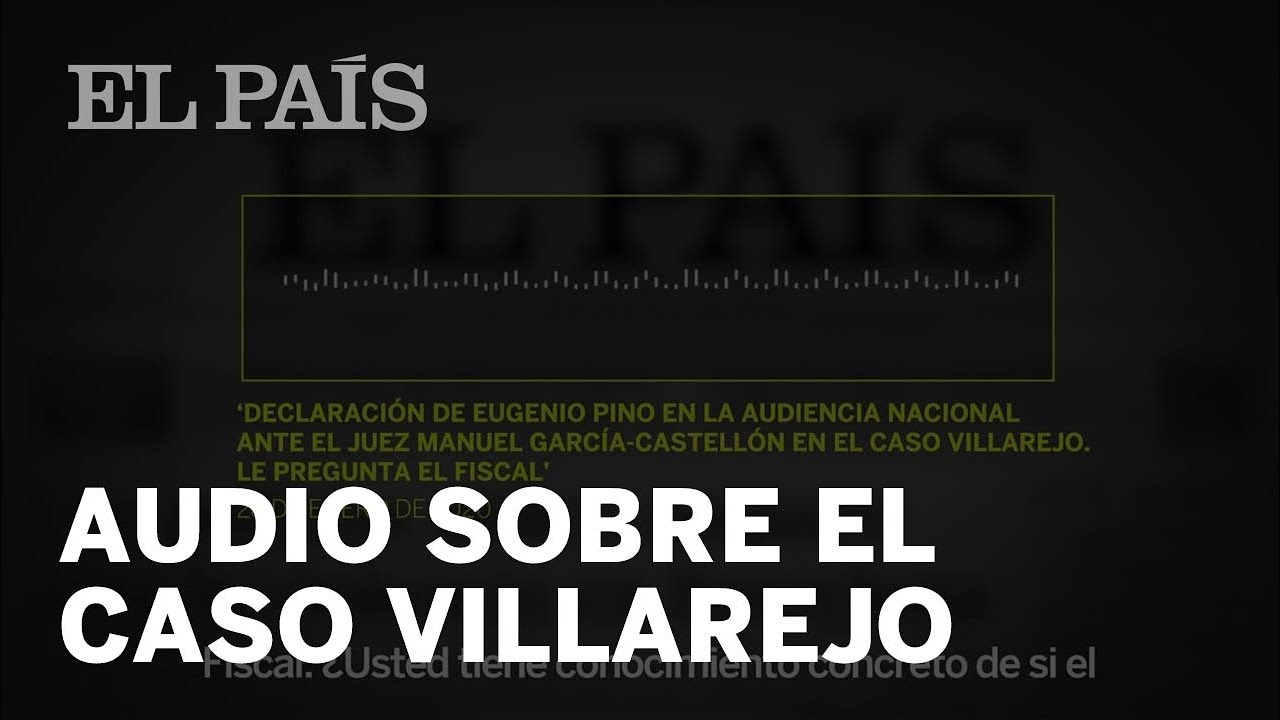 Declaraciones de Eugenio Pino en la Audiencia Nacional sobre el caso Villarejo