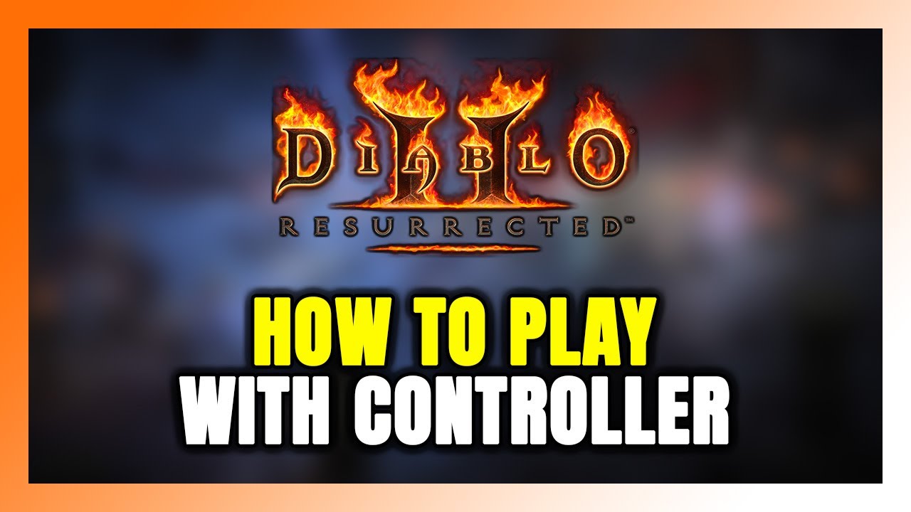 How to Play Diablo II: Resurrected With Controller on PC!