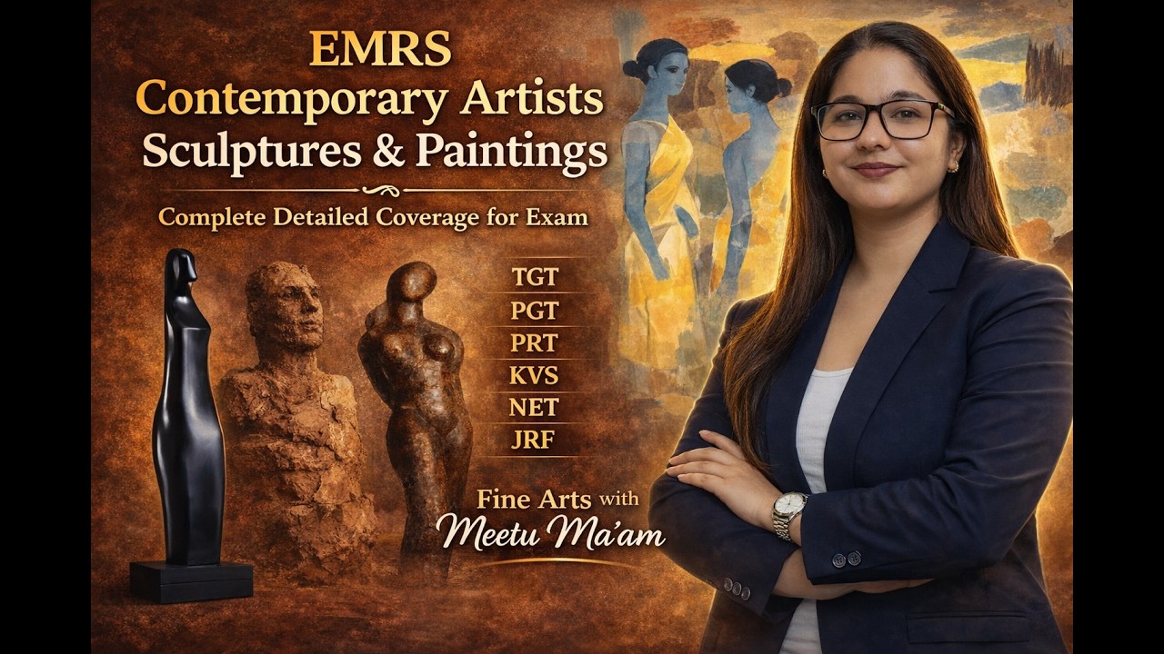 EMRS 2026  Contemporary Artists ALL Sculptures & Paintings Complete Class EMRS  TGT PGT KVS NET JRF
