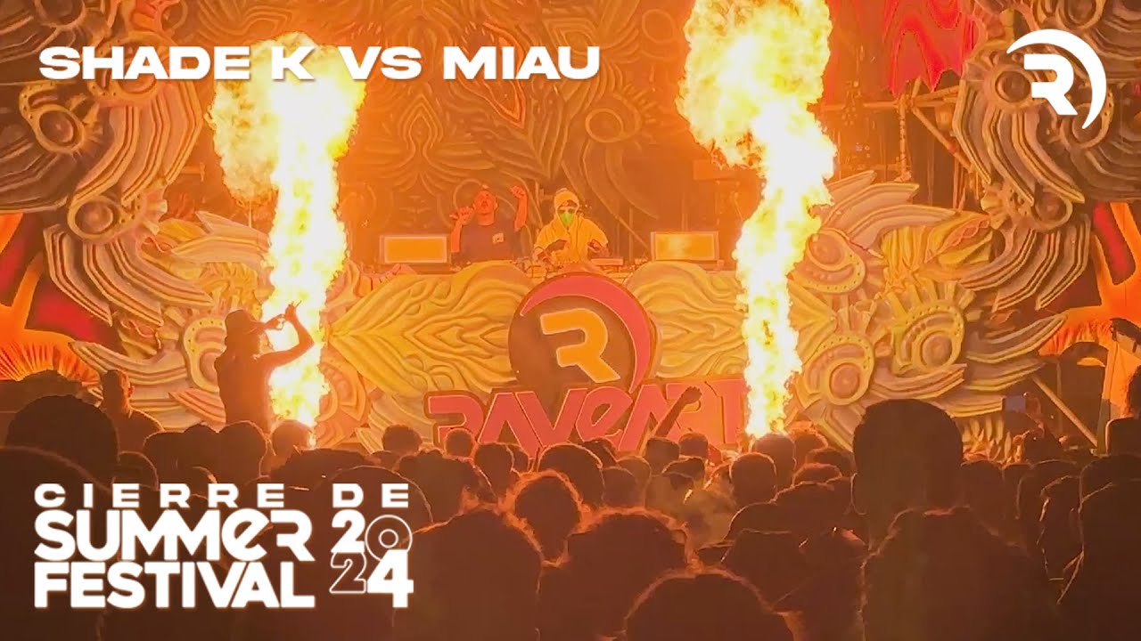 SHADE K VS MIAU @ SUMMER FESTIVAL 2024 (Sesión en directo)