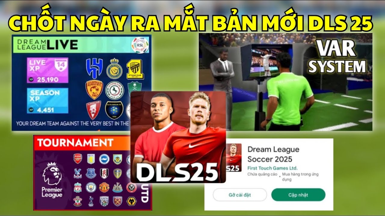 DLS 25 | Chốt Ngày ra mắt Phiên Bản mới, nhiều tính nắng sẽ xuất hiện Dream league soccer 2025