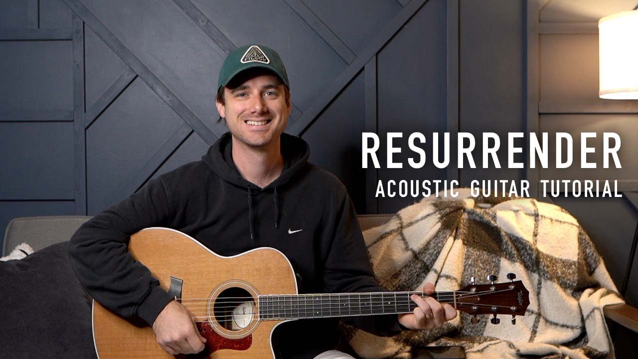 Resurrender - Hillsong Worship || Acoustic Guitar Tutorial