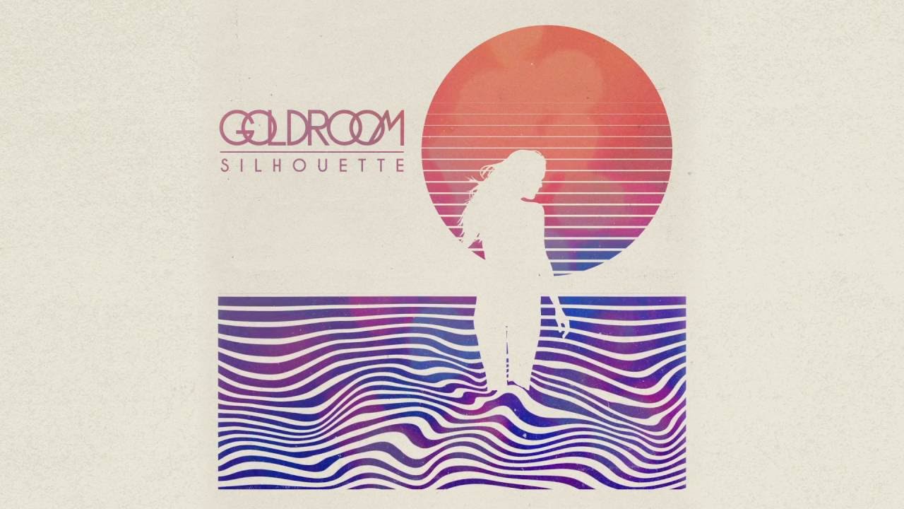 Goldroom - Silhouette (Official Audio)