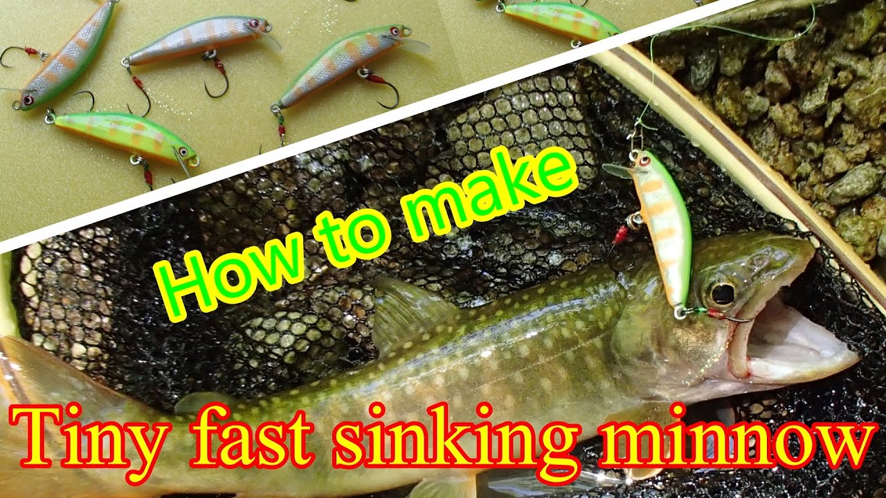 Making a tiny fast sinking minnow plug