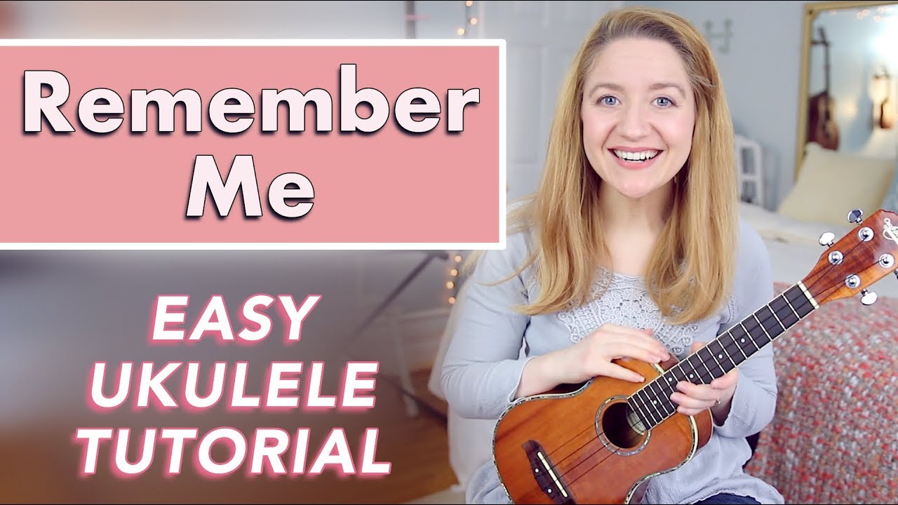 Remember Me - Coco (ЛЕГКИЙ КУЛЕЛЕ-УРООК)