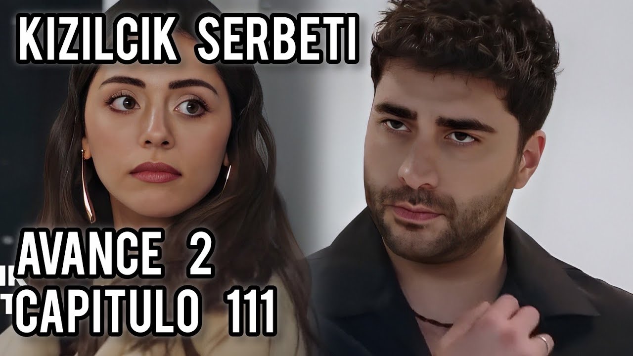 SORBETE DE ARÁNDANOS AVANCE 2 CAPITULO 111 EN ESPAÑOL/ NILAY DESCUBRE A IZIL😱😱😱
