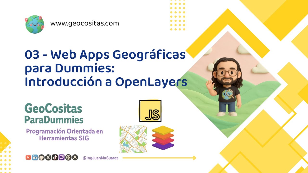 03 - Librer&iacute;as JavaScript para Hacer Aplicaciones Web Geogr&aacute;ficas - Introducci&oacute;n a OpenLayers