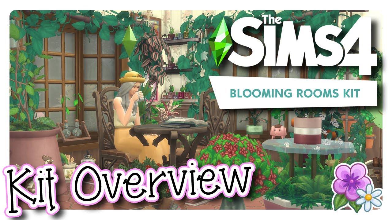 The Sims 4 Blooming Rooms Kit 💐| Overview #EAPartner