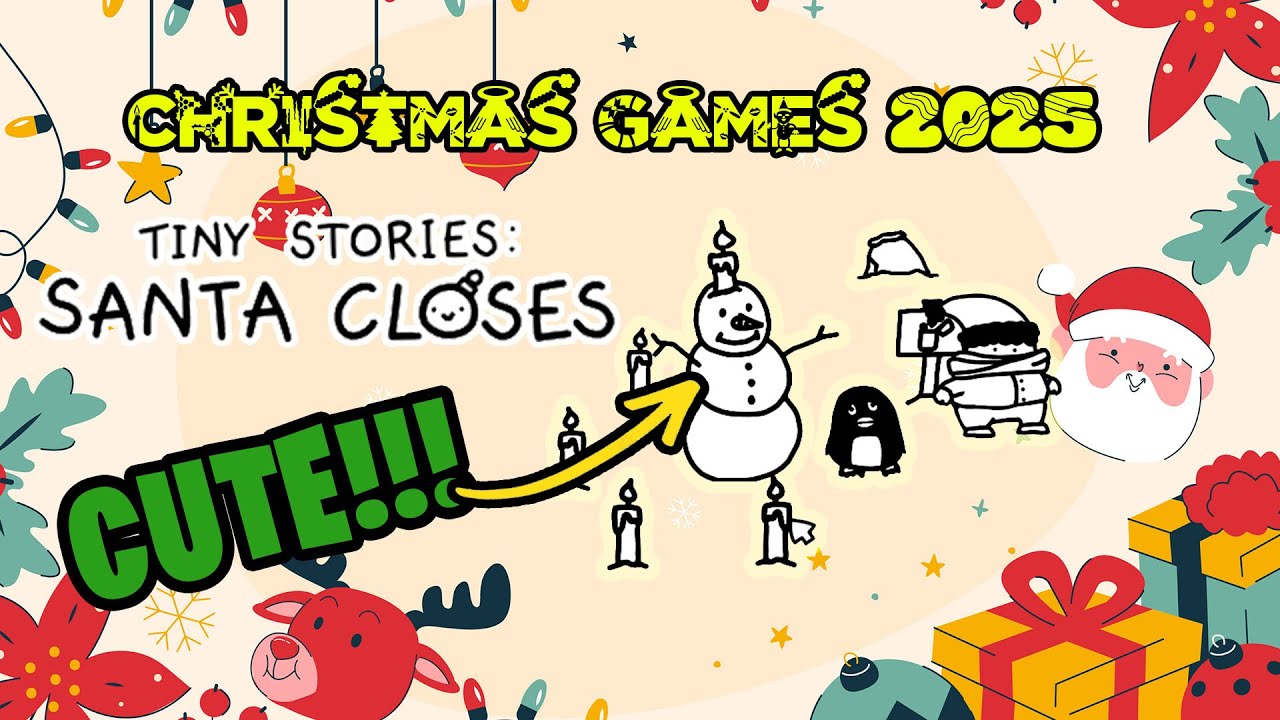 Tiny Stories: Santa Closes (Christmas 2025)