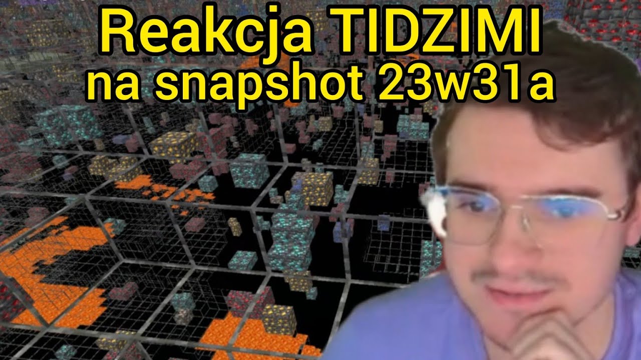 Reakcja TIDZIMI na snapshot 23w31a!