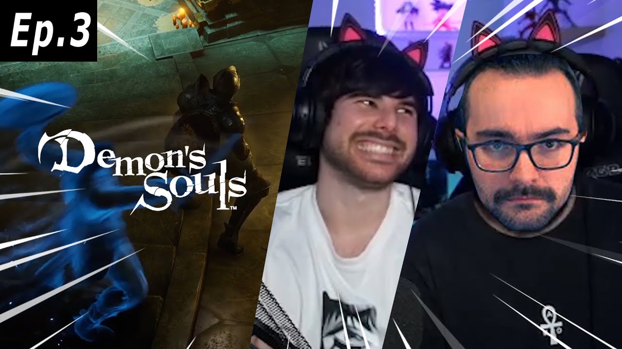 ESTO NO ES UN JUEGO / Demon's Souls con iLuTV Ep.3
