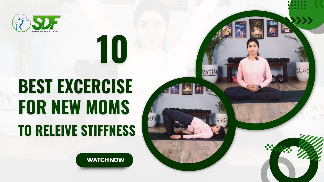 Postpartum Stiffness? Try These 10 Gentle Moves for Instant Relief l 10 Best Stretches for New Moms