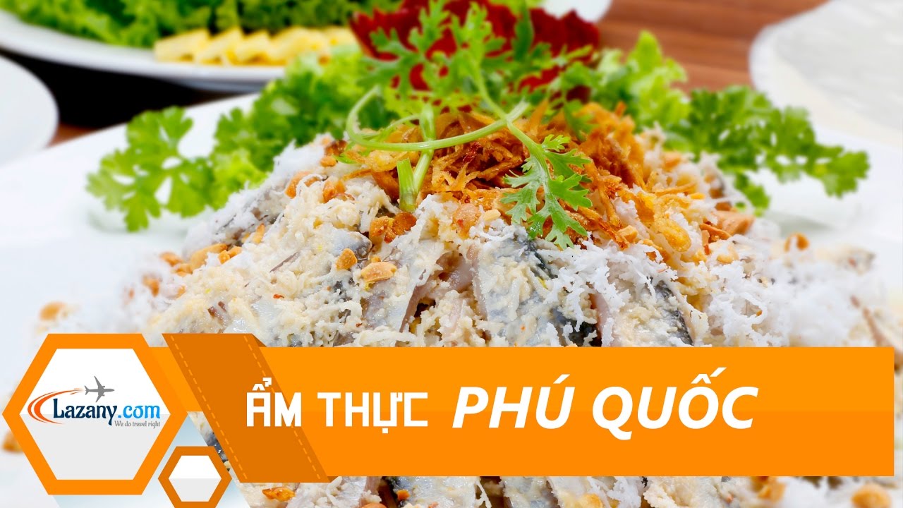Phu Quoc Food | By Lazany