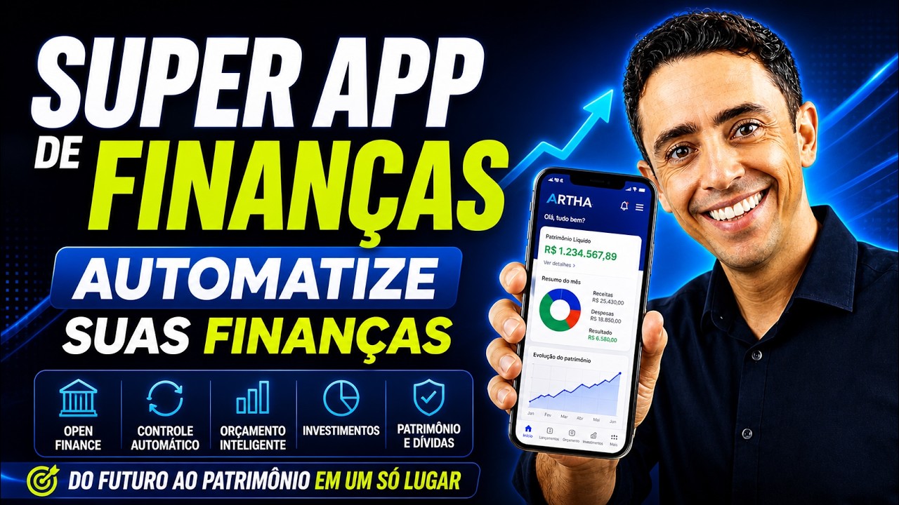 Artha: SUPER APP de Finanças Pessoais | Controle Financeiro, Investimentos, Patrimônio e Mais - Tour