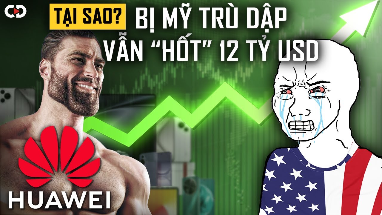 HUAWEI Đã Tái Sinh Từ Các Đòn Trừng Phạt Của Mỹ Như Thế Nào?