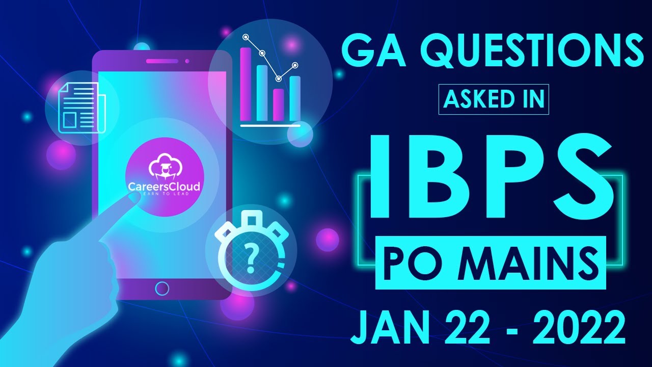 IBPS PO MAINS - GENERAL AWARENESS QUESTIONS ASKED (22nd JANUARY)
