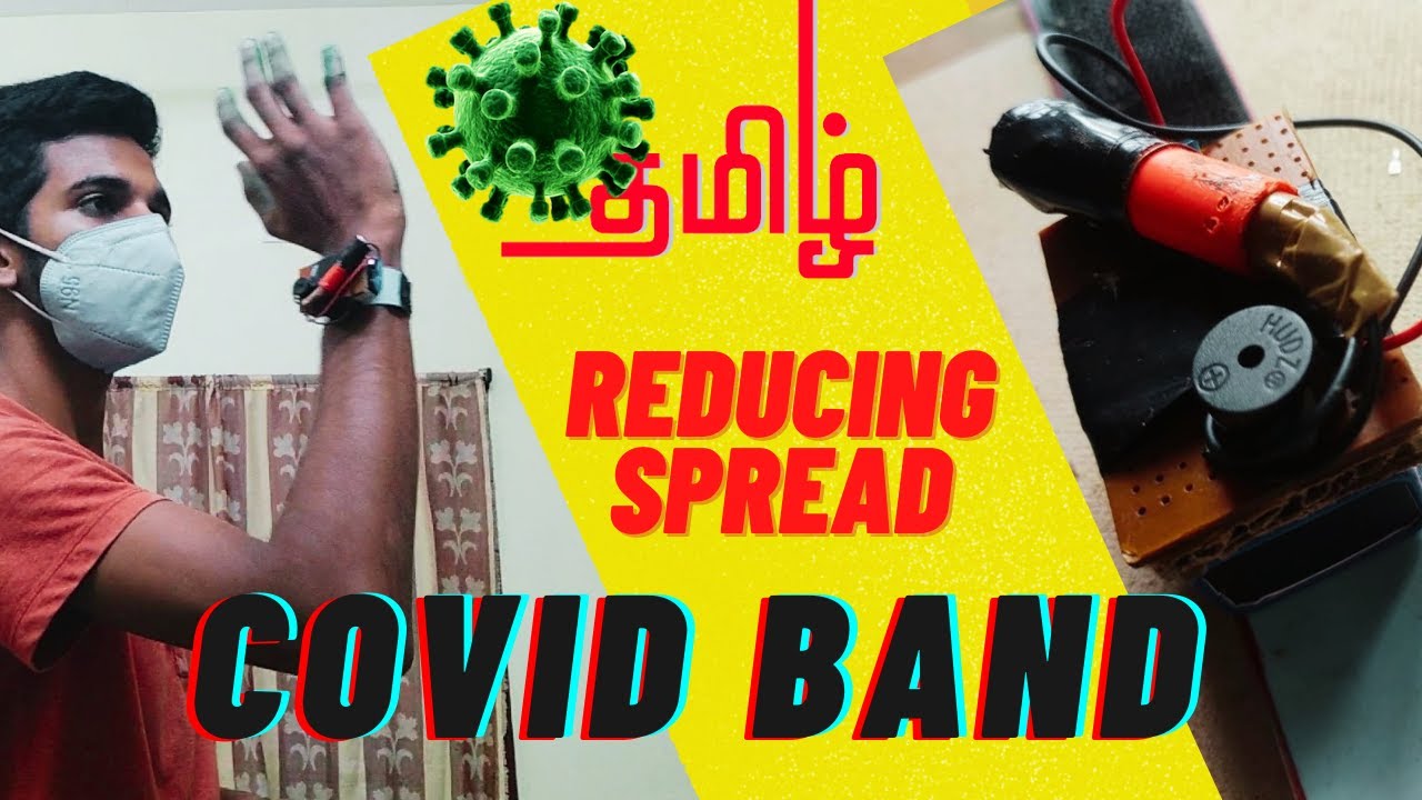 Covid Band | கொரோனா பரவலை குறைப்போம் வாங்க | Ideas and Innovations #2