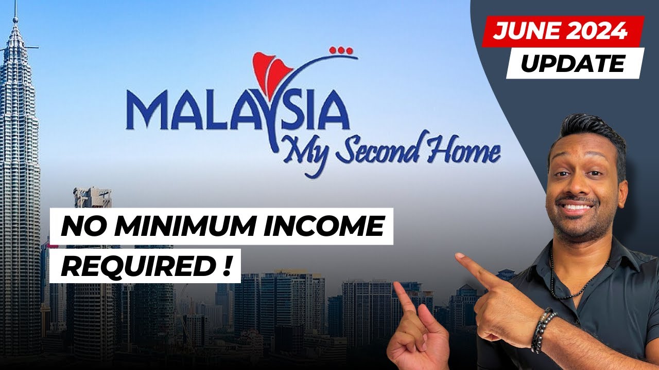 Malaysia's MM2H June 2024 Update
