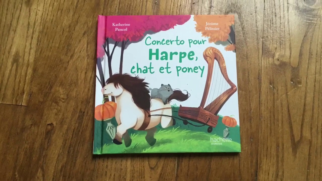 Concerto pour Harpe, chat et poney - Lecture pour enfants