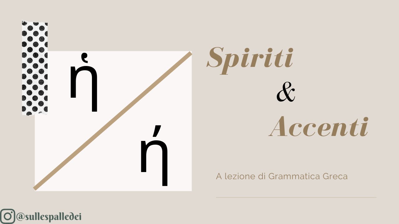 Gli spiriti e gli accenti