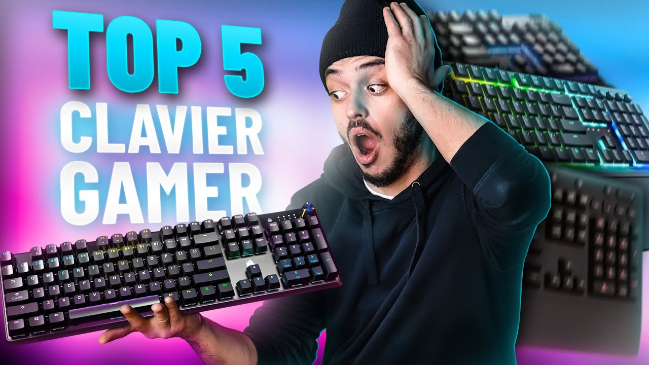 TOP 5 CLAVIERS GAMER A DIFFERENTS BUDGETS